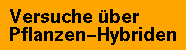 Versuche
uber Pflanzen-Hybriden