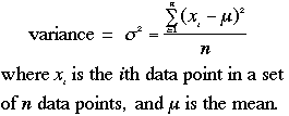 variance = SUM((datapoint-mean)^2))/numberofdatapoints)